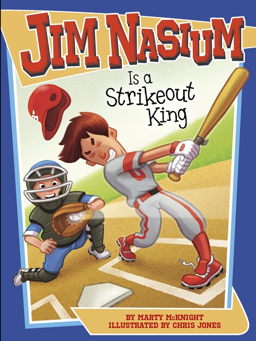 Title details for Jim Nasium Is a Strikeout King by Marty McKnight - Available